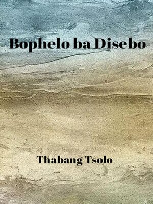 cover image of Bophelo ba Disebo